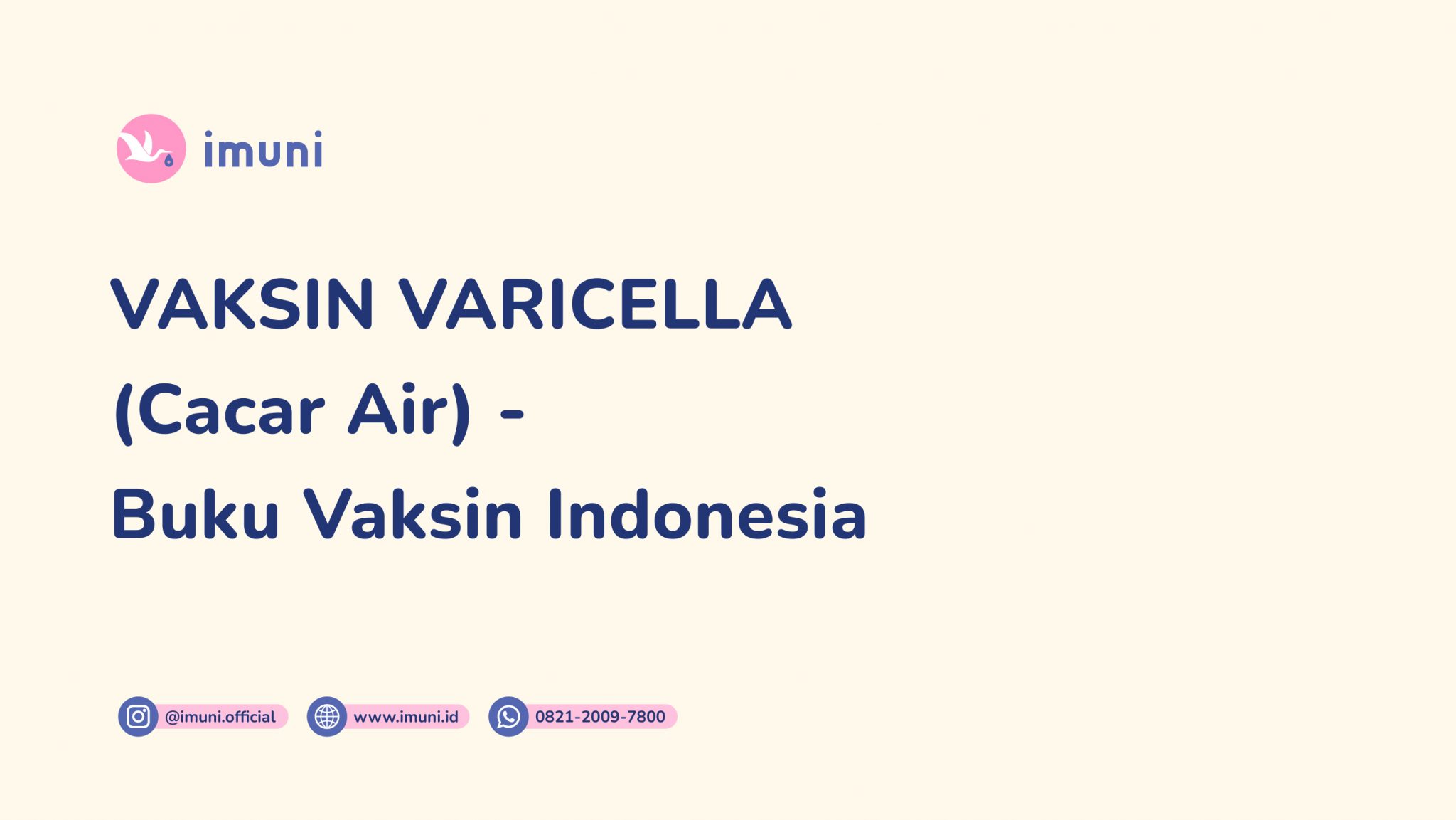 Vaksin Varicella (Cacar Air) - Buku Vaksin Indonesia - Imuni