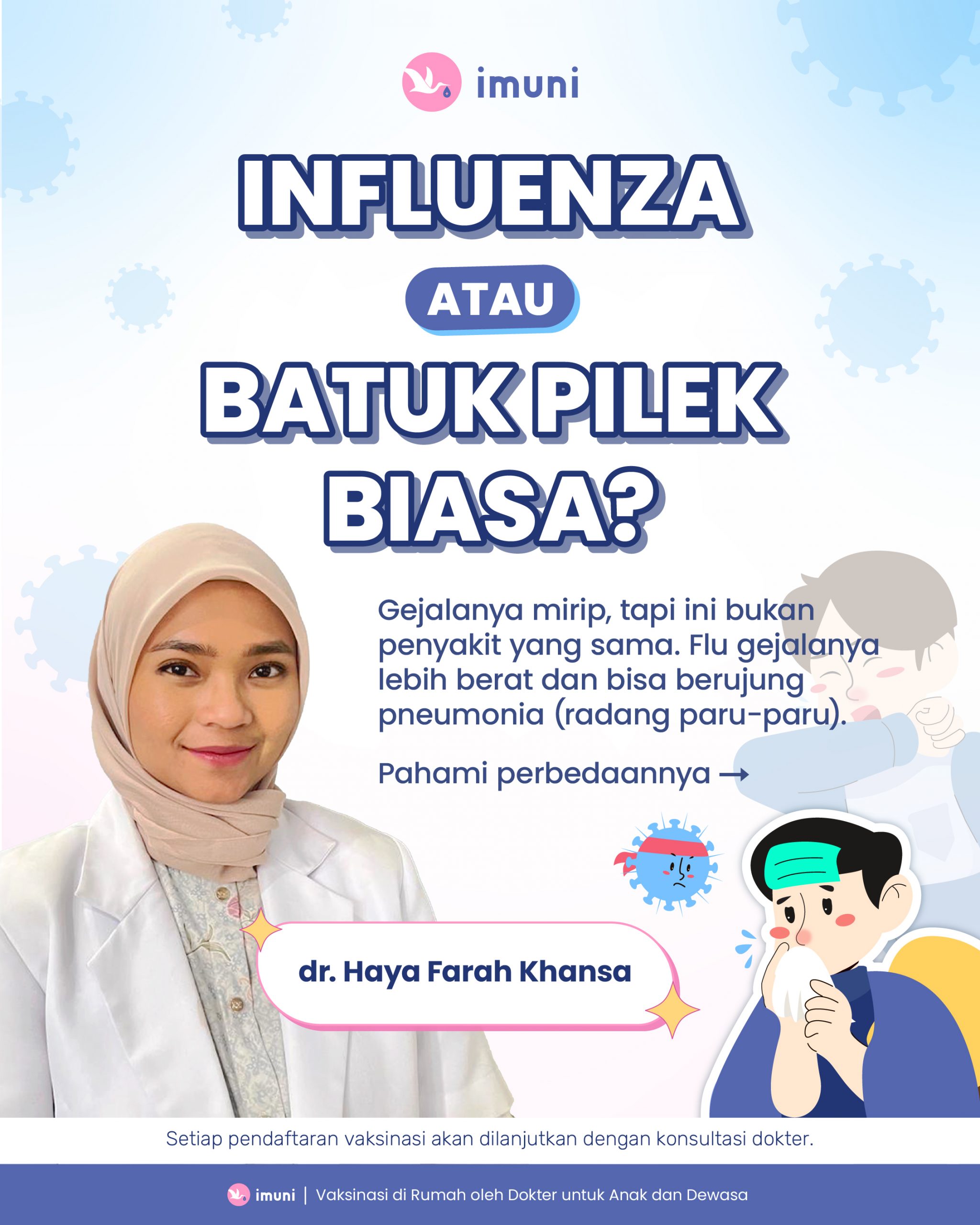 Infografis bedanya influenza dan batuk pilek biasa dr Haya Farah Khansa