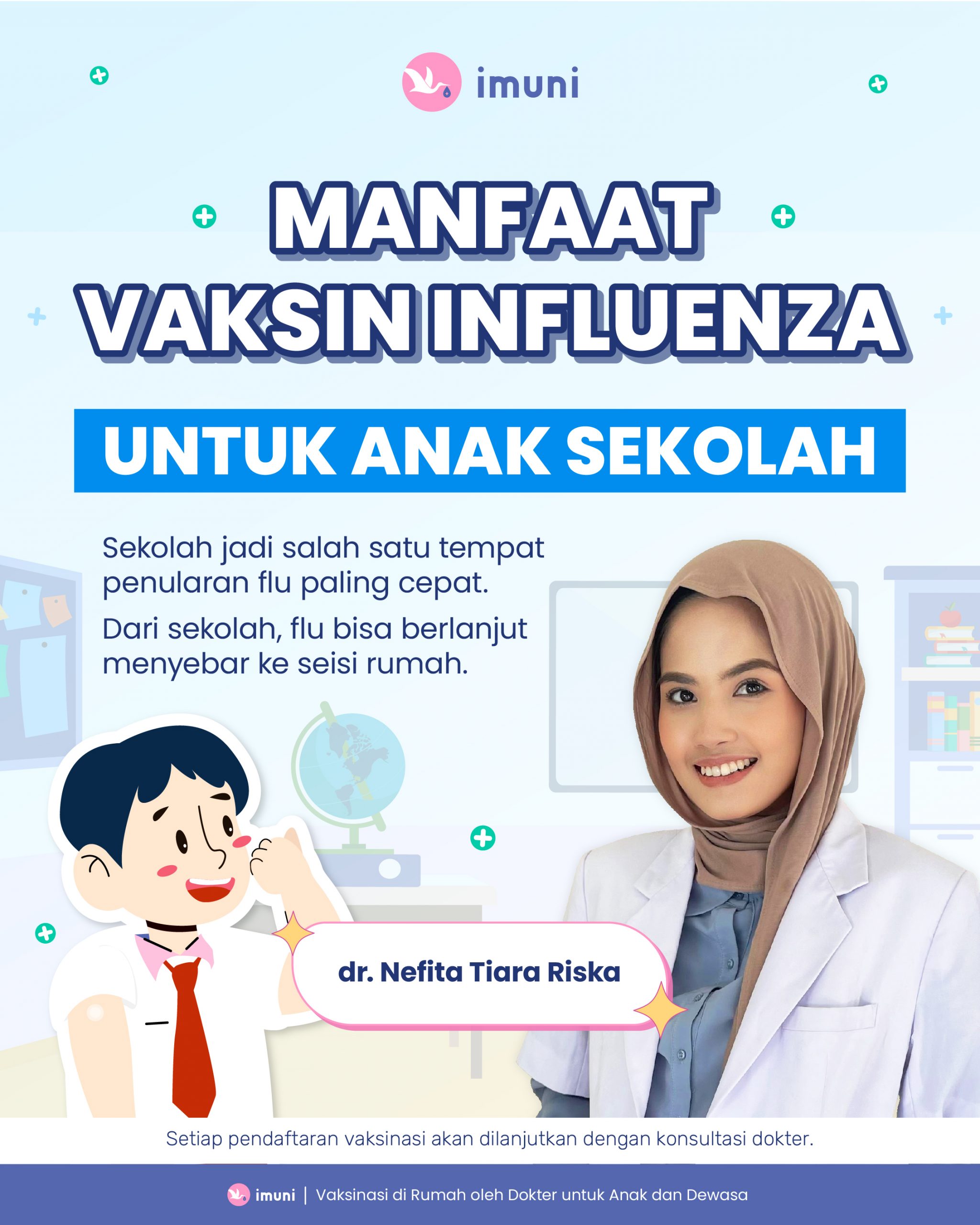 Manfaat vaksin influenza untuk anak sekolah layanan home service imuni dr Nefita Tiara Riska